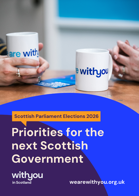 WithYou Scotland's priorities for the next Scottish Government